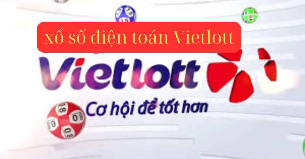 xổ số điện toán Vietlott